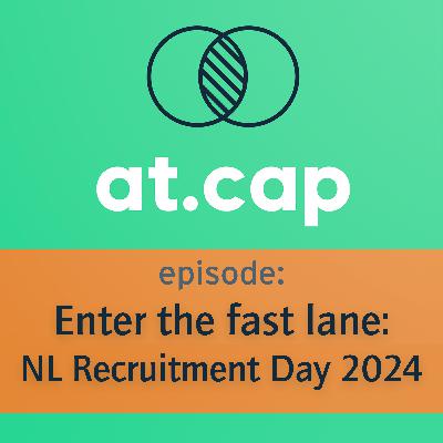 The fast lane: Netherlands Recruitment Day 2024 The fast lane: Netherlands Recruitment Day 2024