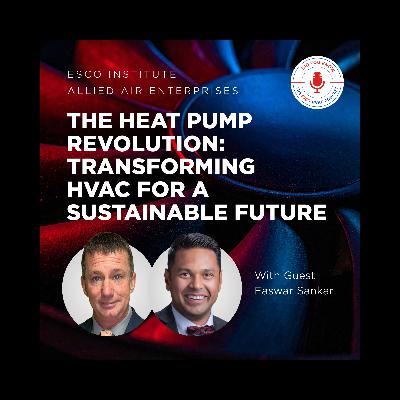 The Heat Pump Revolution: Transforming HVAC for a Sustainable Future