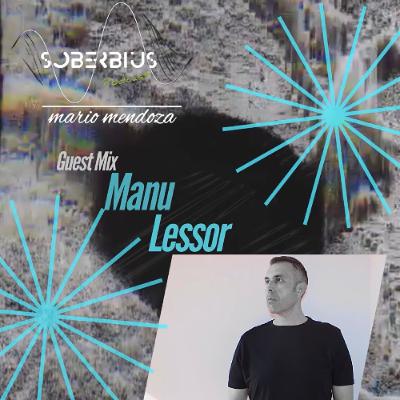Soberbius #180 Guest Mix Manu Lessor Soberbius #180 Guest Mix Manu Lessor
