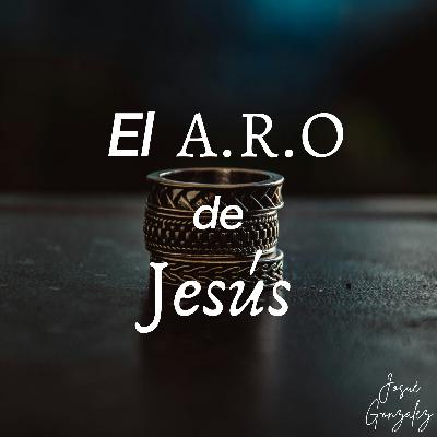 El A.R.O de Jesús