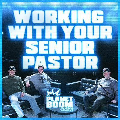 Working With Your Senior Pastor | Season 2 Episode 1