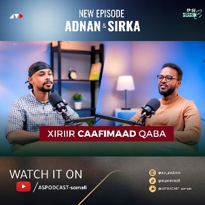 #28 ISBEDEL SAMEE | ADNAN & SIRKA PODCAST #28 ISBEDEL SAMEE | ADNAN & SIRKA PODCAST