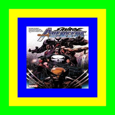 {DOWNLOAD} Savage Avengers by Gerry Duggan Omnibus Ebook {DOWNLOAD} Savage Avengers by Gerry Duggan Omnibus Ebook