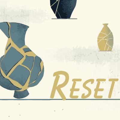 October 6 - Reset: Life In Christ
