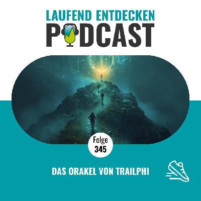 LEP#345 - Das Orakel von Trailphi LEP#345 - Das Orakel von Trailphi