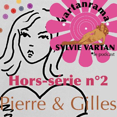 Hors-série n°2 : Pierre & Gilles