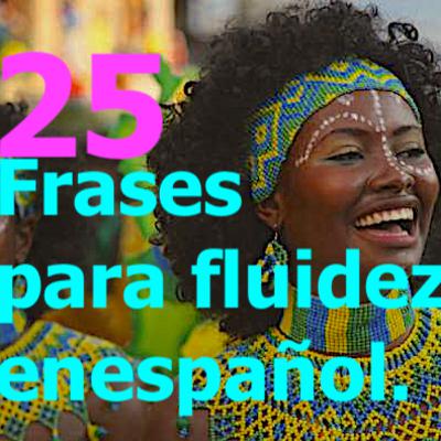 25 frases comunes en español #1