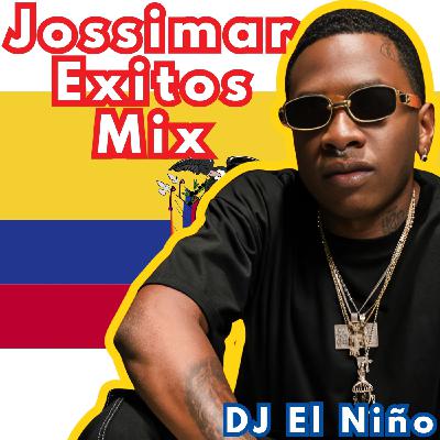 Episode 57: DJ El Niño - Jossimar Exitos Mix (Cual Es La Nota, Sabes Que Si, Pegate, Jabon Azul, Ninfomana, Doping, Lebron & Curry)
