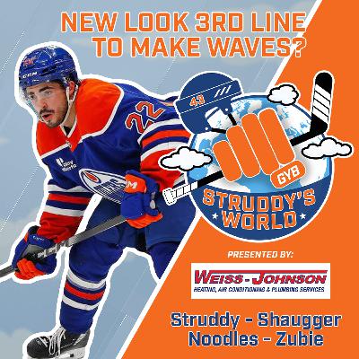STRUDDY's WORLD: New Look 3rd Line Looks to Make Waves!
