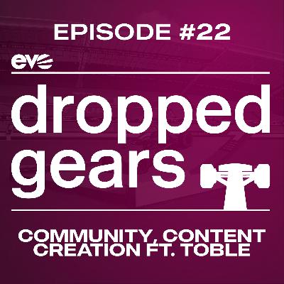 Ep.22 - Community, Content, Creation ft. Toble