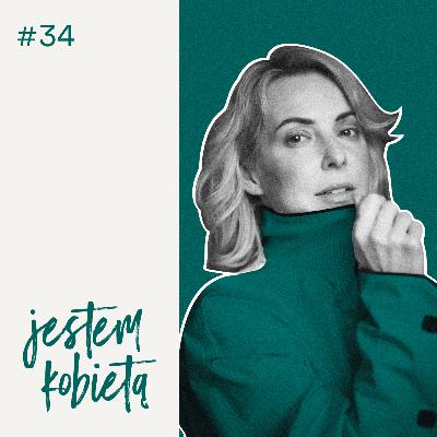 #34 Joanna Flis | Czego się trzymać w niepewnych czasach? Jak zachować spokój i radość życia?