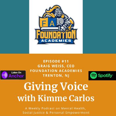 Graig Weiss, CEO, Foundation Academies