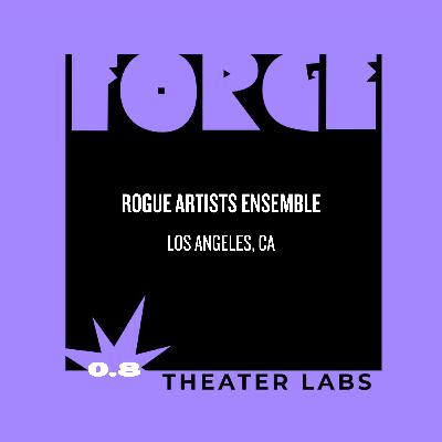 Rogue Artists Ensemble (Chelsea Sutton)