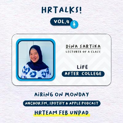 HRTALKS Vol.4 - Life After College HRTALKS Vol.4 - Life After College