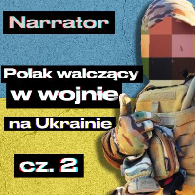 Wywiad - Polak walczący w wojnie na Ukrainie | Relacja z frontu 2/2