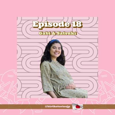 #18 | Brazilian couple, liver issue, Tokyo birth 35 weeks & NICU stay during COVID 19