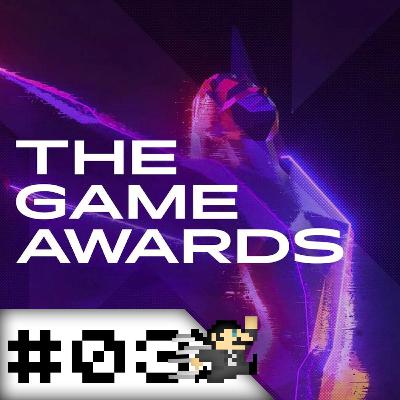 Episódio 03 - Game Awards 2020