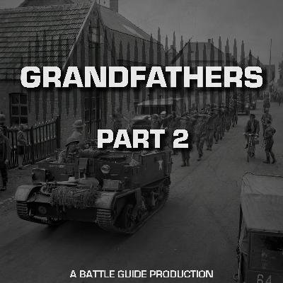 Episode 43: Grandfathers - Part 2