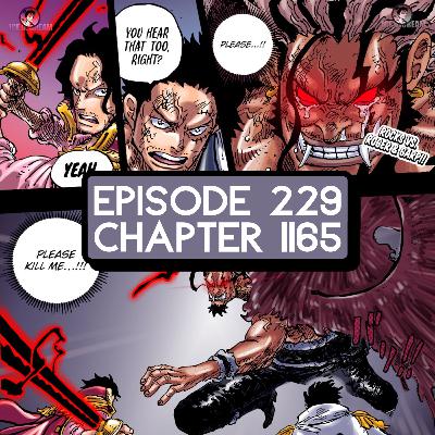 Episode 229: ONE PIECE Chapter 1165 Review Episode 229: ONE PIECE Chapter 1165 Review