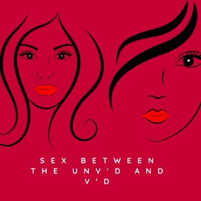 Can We Have Sex? Vaxxed vs Unvaxxed