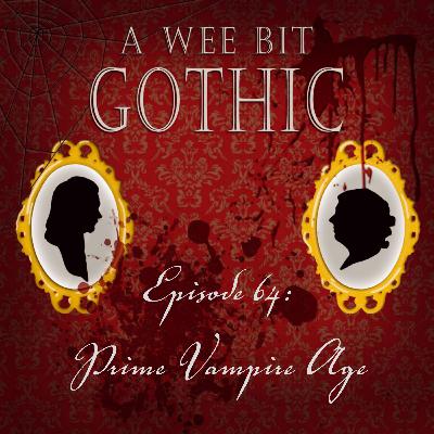 Prime Vampire Age (The Gruesome End of John Porteous & The Glasgow Fair)