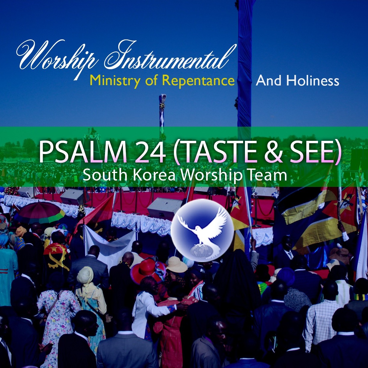 EPISODE 289 - PSALM 34 (TASTE & SEE) - SOUTH KOREA WORSHIP TEAM episode artwork