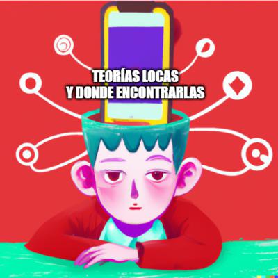 TEORÍAS LOCAS y Betty en el bettyverso, los bebés esquivan césped y el estado controla tiktok