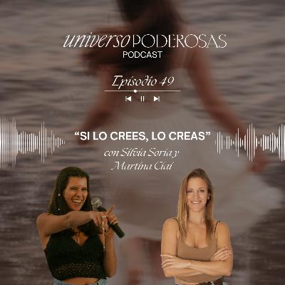 49. Si lo crees, lo creas, con Martina Ciai