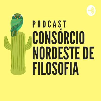 Consorcio Nordeste de Filosofia Consorcio Nordeste de Filosofia
