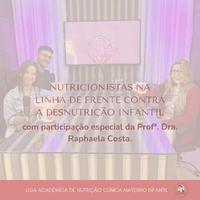 Nutricionistas na Linha de Frente contra a Desnutrição Infantil