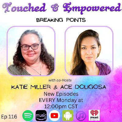 Touched and Empowered – Breaking Points: How to Recognize, Recover, and Rise Stronger