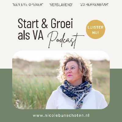 #2 Durf de stap te nemen - Interview met VA Monique