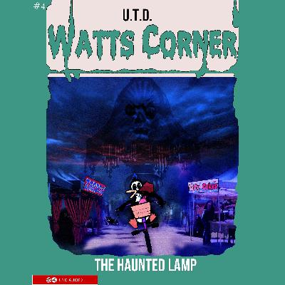 9: The Haunted Lamp