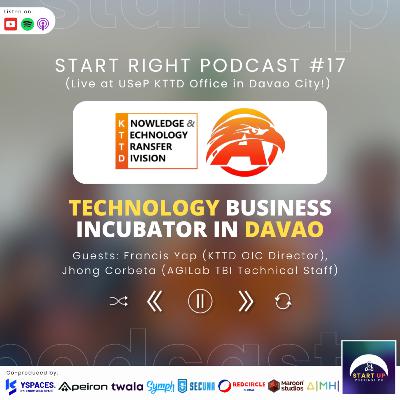 Start Right #17: USeP KTTD Office & AGILab TBI - Technology Business Incubator in Davao