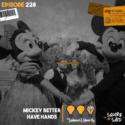 Mickey Better Have Hands