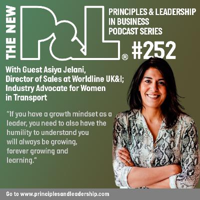 The New P&L speaks to Asiya Jelani, Sales Director, Worldline UK&I; Advocate for Women in Transport