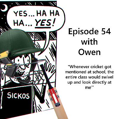 Episode 54 - How to Get Selected Every Week with Owen