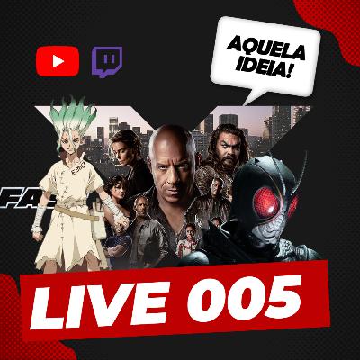 [LIVE] Aquela Ideia sobre Velozes e Furiosos X e Legado da Cultura Pop