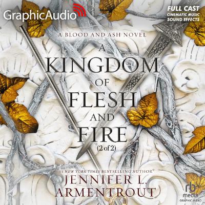 Blood and Ash 2 : A Kingdom of Flesh and Fire 02