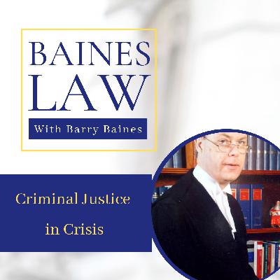 Criminal Justice in Crisis