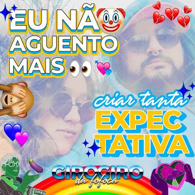 Eu não aguento mais criar tanta expectativa! T1 E8