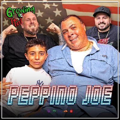 Peppino Joe & Papa on Living the American Dream, Family Values & Growing Up Italian Peppino Joe & Papa on Living the American Dream, Family Values & Growing Up Italian
