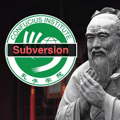 Confucius Institute Subversion - 4S1F100