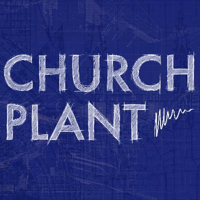 CPP101: Should We Plant a Church?