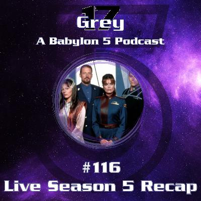 Live Season 5 Recap - Babylon 5 116
