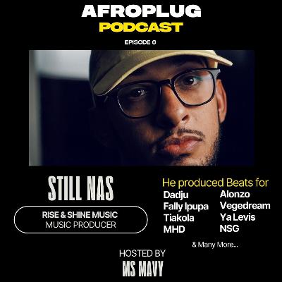 Still Nas Interview : Journey of Comorian Music Producer of French Superstars working w/ Dadju,Tiakola, Franglish, Fally Ipupa & NSG Still Nas Interview : Journey of Comorian Music Producer of French Superstars working w/ Dadju,Tiakola, Franglish, Fally Ipupa & NSG