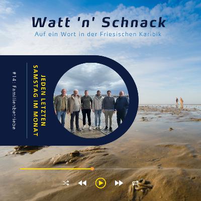 Watt 'n' Schnack #14: Familienbetriebe auf Föhr