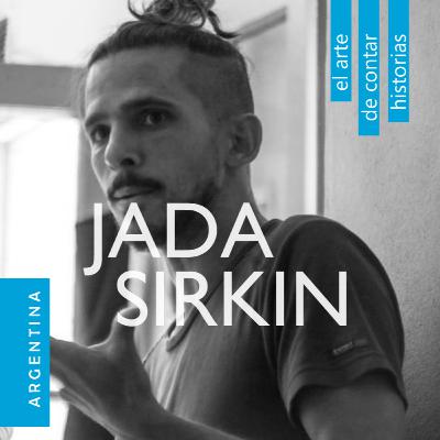 Jada Sirkin: dirigir y actuar