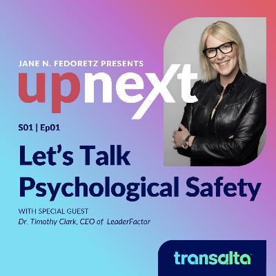 Let's Talk Psychological Safety