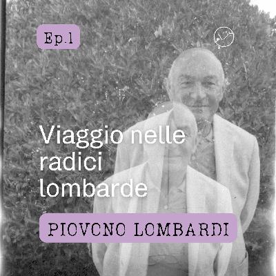 Episodio 1 - Viaggio nelle radici lombarde Episodio 1 - Viaggio nelle radici lombarde